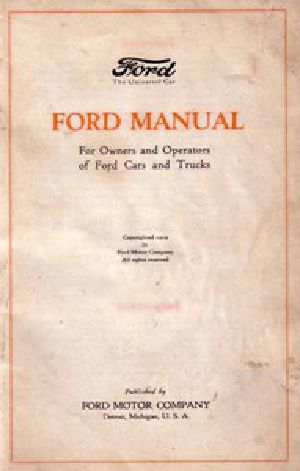 [Gutenberg 46206] • Ford Manual for Owners and Operators of Ford Cars and Trucks (1919)